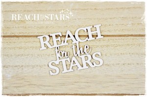 Tekturka napis Reach for the stars